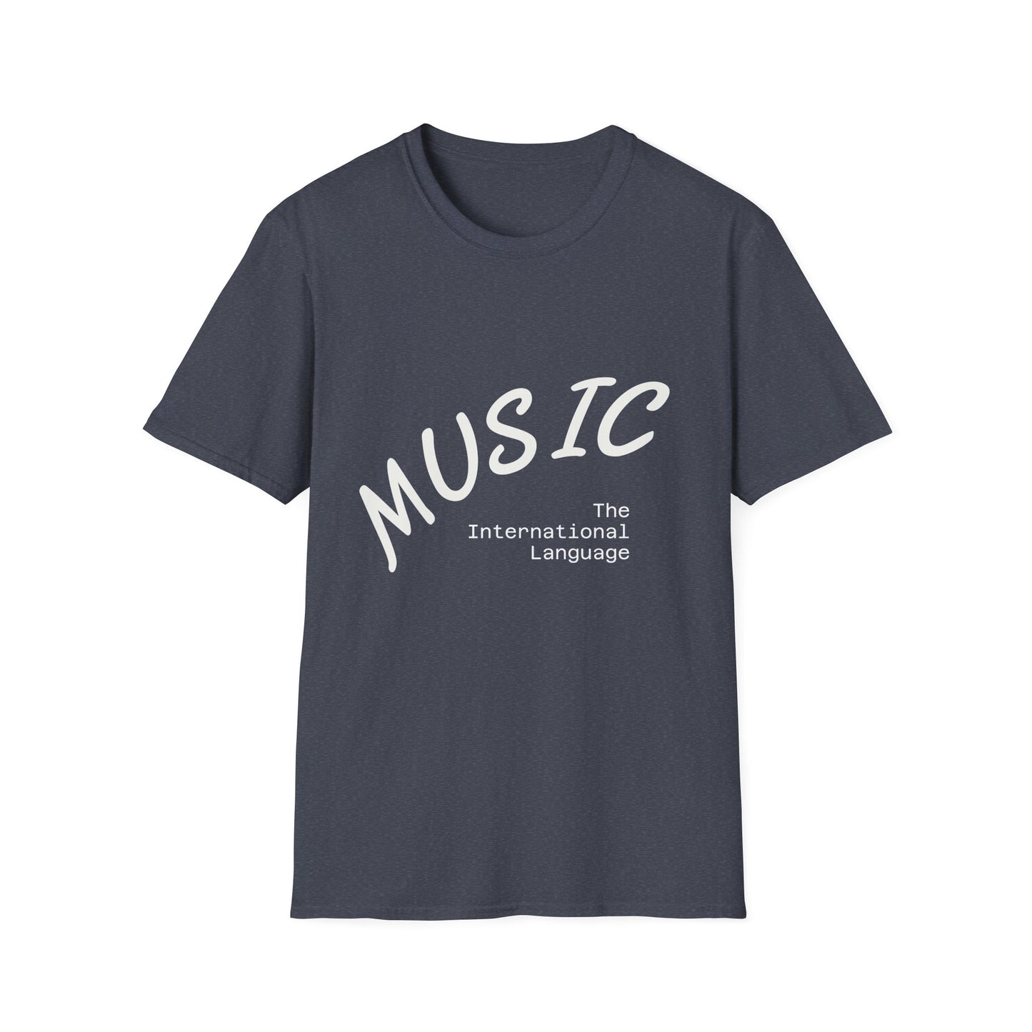 Music T-Shirt — "Music: The International Language" Minimal Note Tee