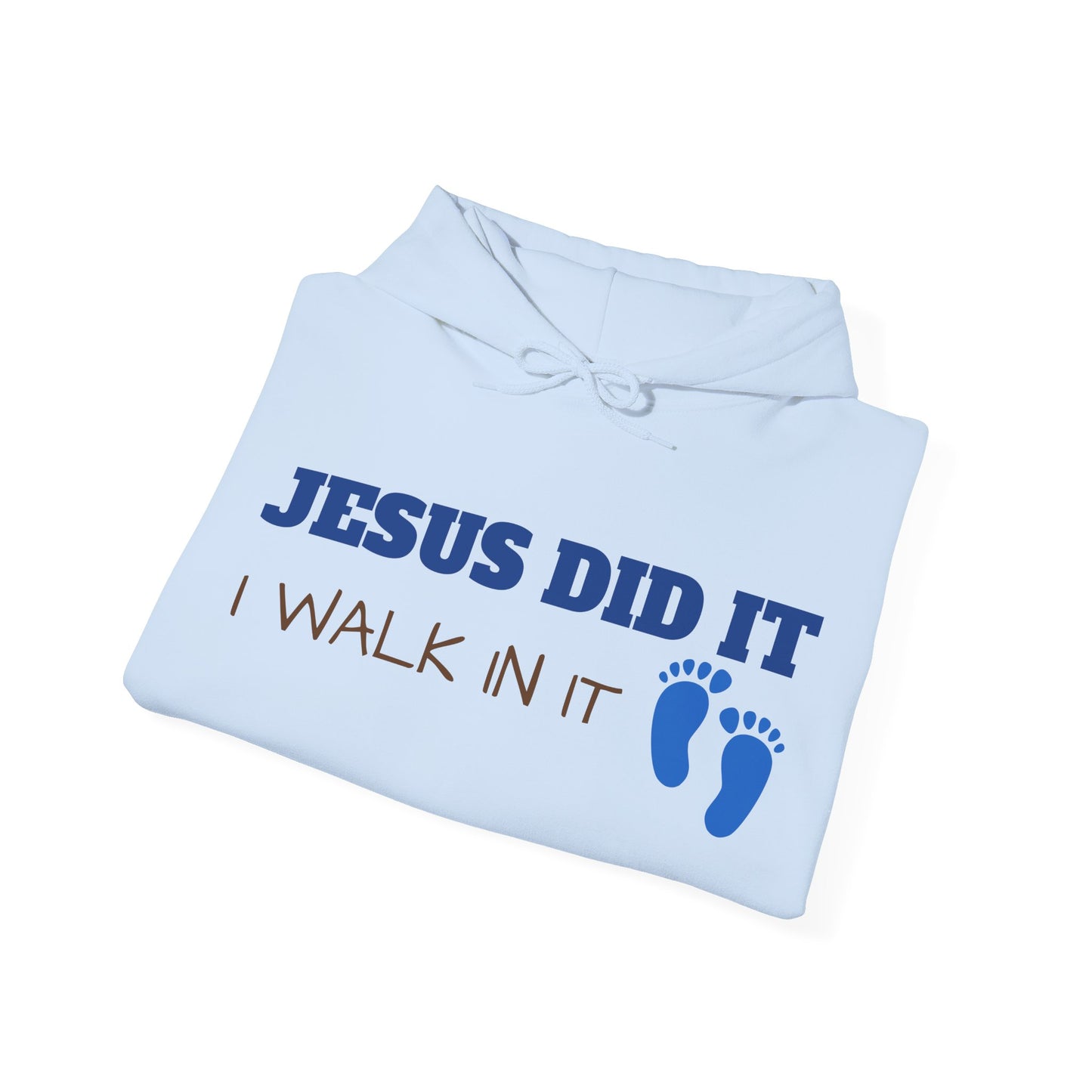 JESUS DID IT Hooded Sweatshirt