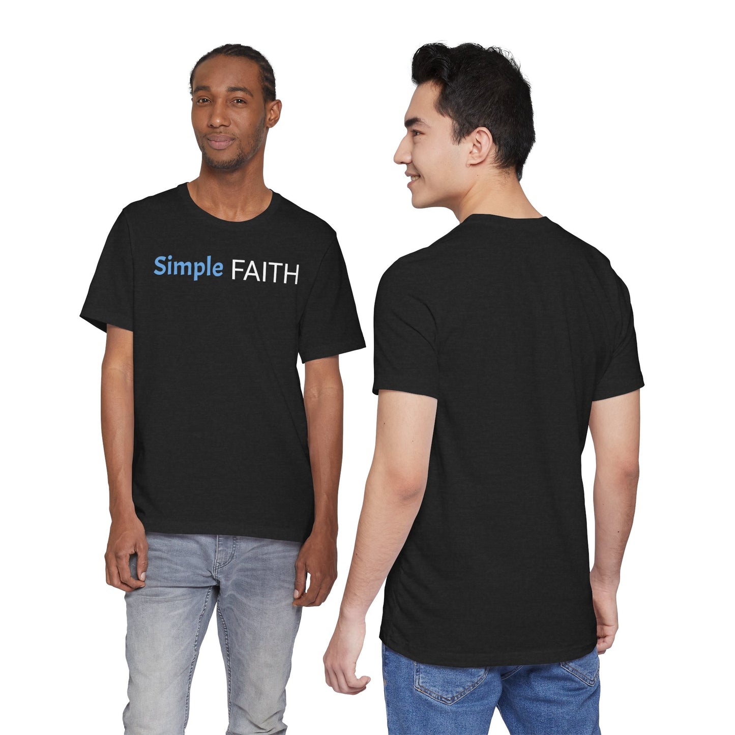 Christian Faith Unisex Tee, Simple Faith Shirt, Inspirational T-Shirt for Men and Women, Christian Gift Idea, Basic Christian Graphic