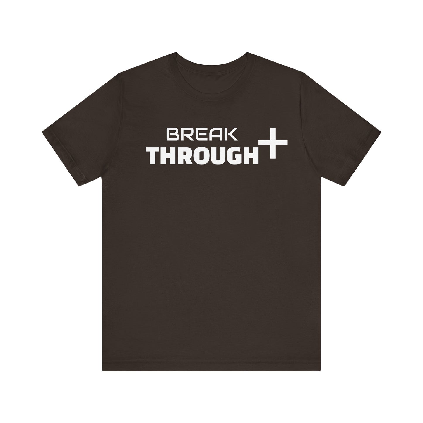 Breakthrough Unisex Tee, Inspirational Short Sleeve Shirt, Motivational Graphic Tshirt, Positive Quote Top, Empowering Tees, Encouraging