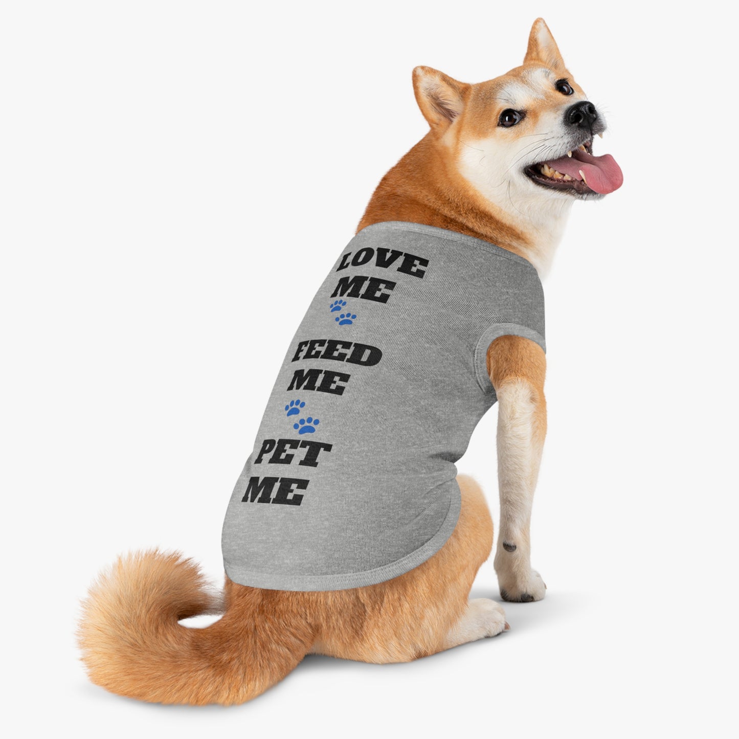 Love Me Feed Me Pet Me - Pet Tank Top with Paw Print Design